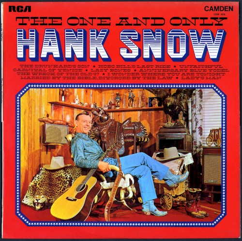 The One And Only Hank Snow