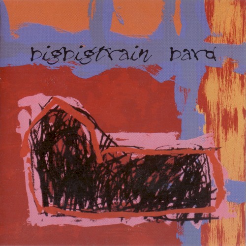 Big Big Train &ndash; Bard