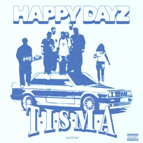 HAPPY DAYZ