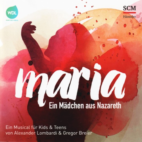 Maria - Ein Mädchen aus Nazareth