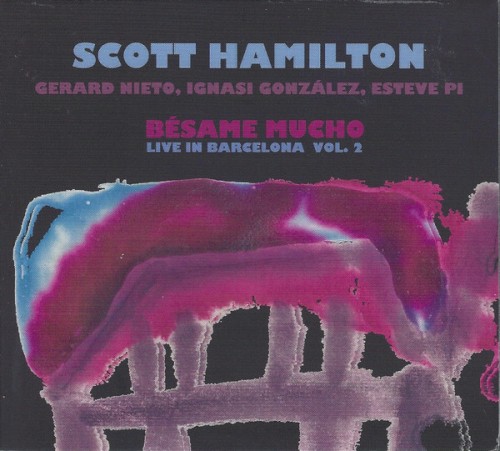 Bésame Mucho: Live in Barcelona Vol. 2