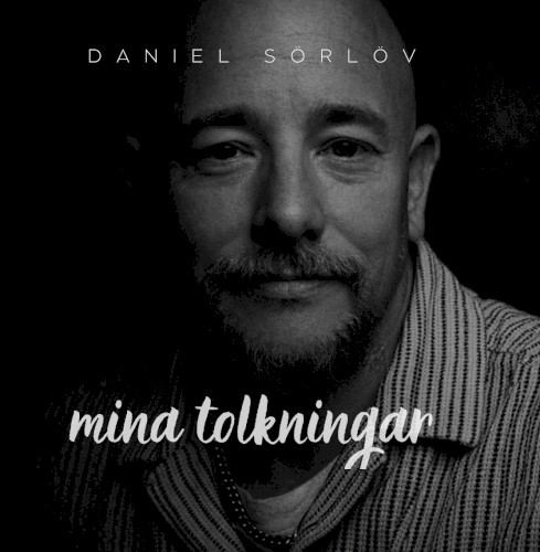 Mina tolkningar
