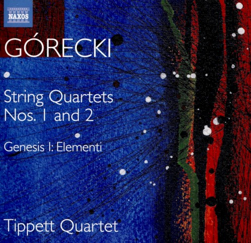 String Quartets Nos. 1 and 2 / Genesis I: Elementi
