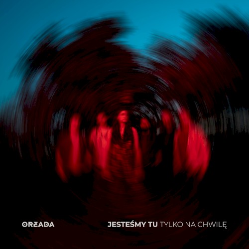 Jesteśmy tu tylko na chwilę