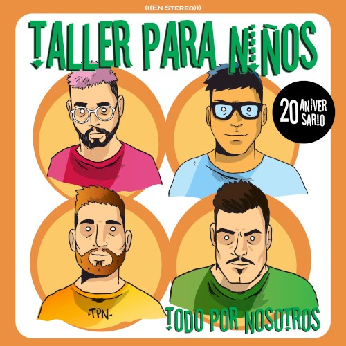 Todo por Nosotros (Remasterizado - Edición 20 Aniversario)