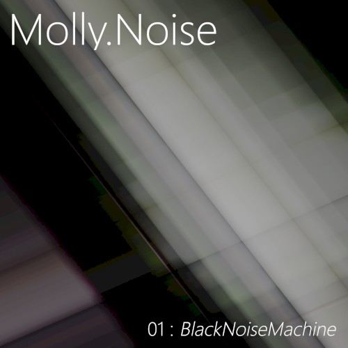 01: BlackNoiseMachine
