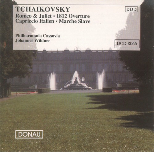 1812 Overture / Romeo and Juliet / Marche Slave / Capriccio Italien