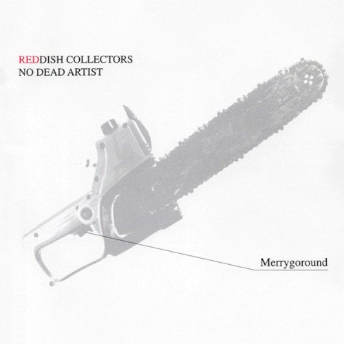 REDDISH COLLECTORS NO DEAD ARTIST