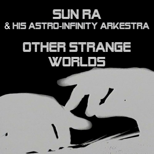 Other Strange Worlds
