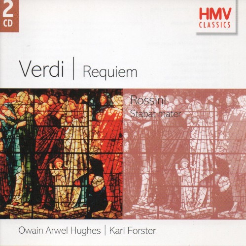 Verdi: Requiem / Rossini: Stabat mater