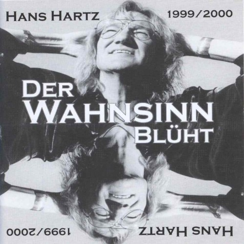 Der Wahnsinn blüht
