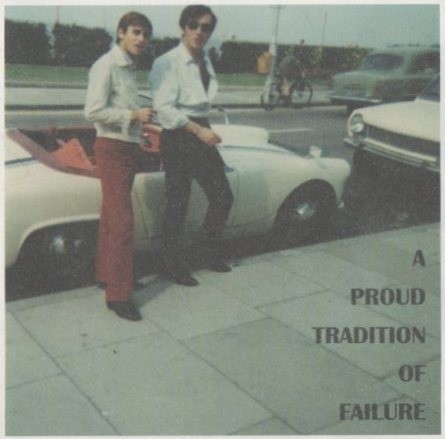 A Proud Tradition of Failure