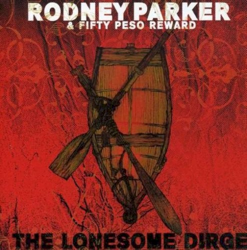 The Lonesome Dirge
