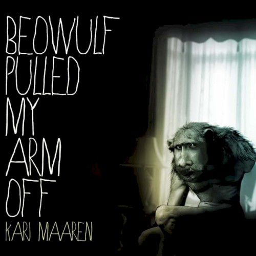 Beowulf Pulled My Arm Off