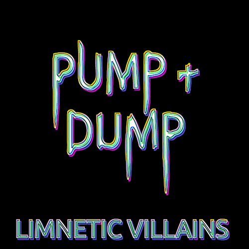 Pump + Dump