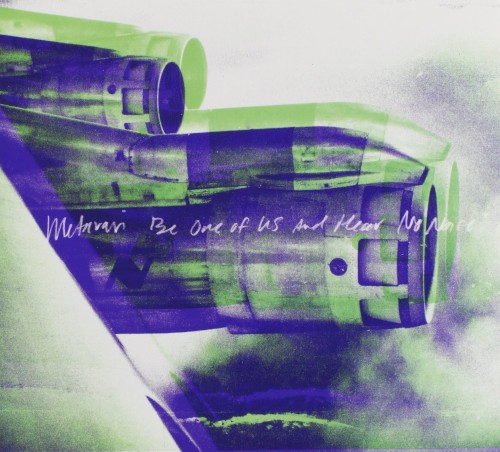 Be One of Us and Hear No Noise