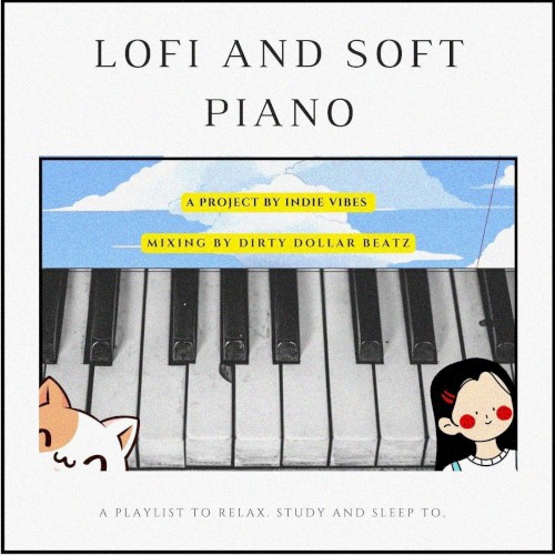 Lofi and Soft Piano