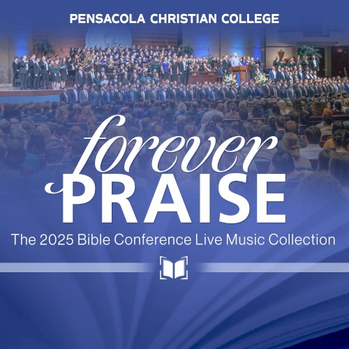 Forever Praise: The 2025 Bible Conference Live Music Collection