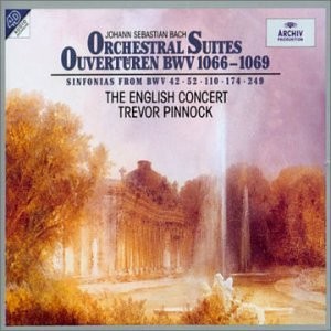 Orchestral Suites / Ouvertüren BWV 1066-1069 (Sinfonias from BWV 42, 52, 110, 174, 249)