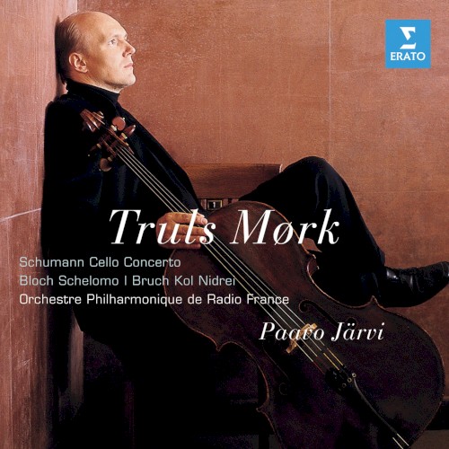 Schumann: Cello Concerto / Bloch: Schelomo / Bruch: Kol Nidrei