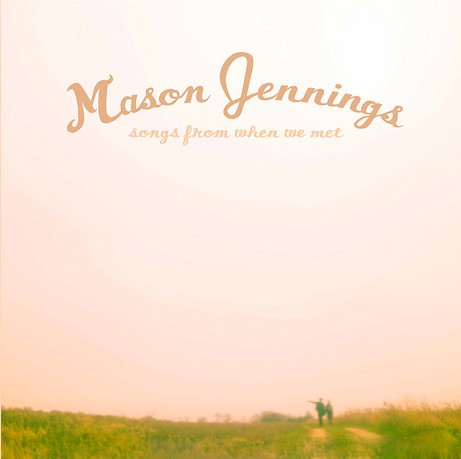Songs From When We Met