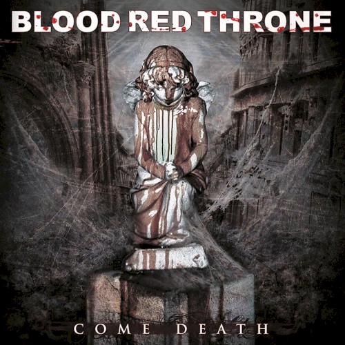 Come Death