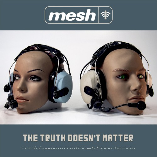 The Truth Doesn't Matter