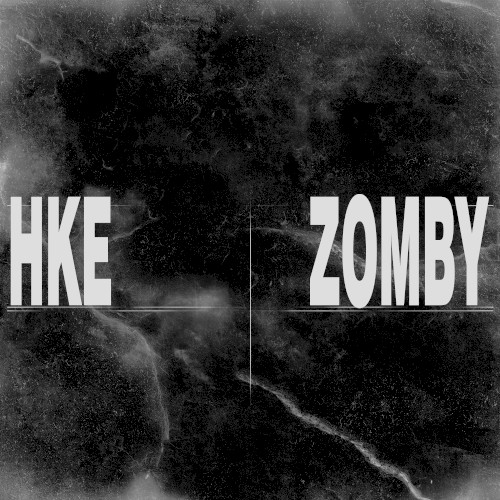 HKE x ZOMBY