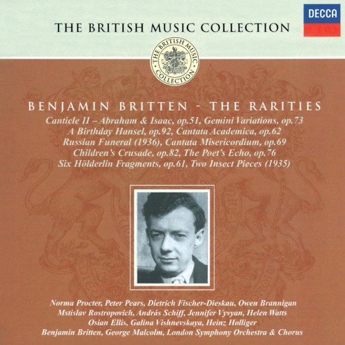 The British Music Collection: Benjamin Britten: The Rarities