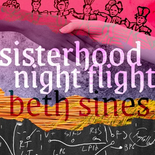 sisterhood/night flight