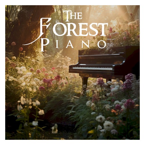 The Forest Piano