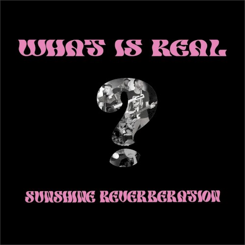 What Is Real