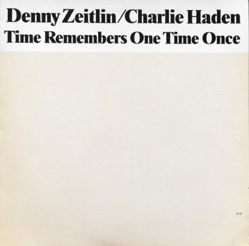Time Remembers One Time Once