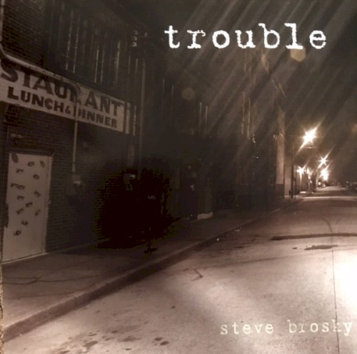 Trouble