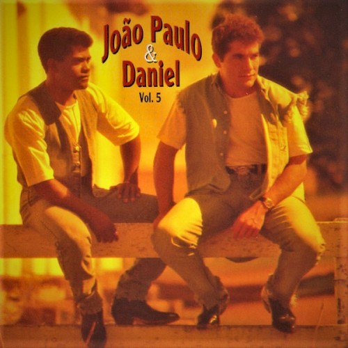João Paulo & Daniel, Volume 5