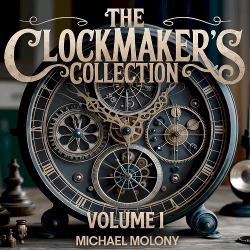 Clockmaker's Collection (Volume I)