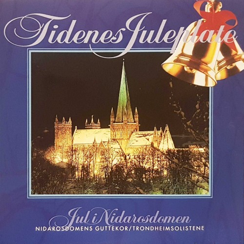 Tidenes Juleplate - Jul I Nidarosdomen