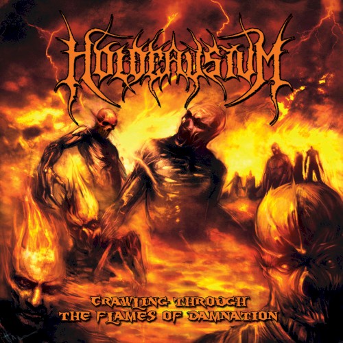 Crawling Through The Flames Of Damnation
