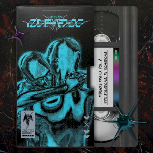 Músicas pra Ex, Vol. 2: 99% Boladona, 1% Xonadona