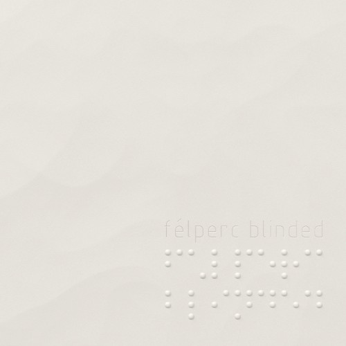 Blinded