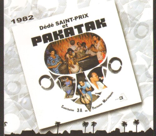 Dédé Saint-Prix & Pakatak