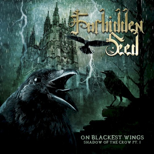 On Blackest Wings, Shadow of the Crow Pt.I