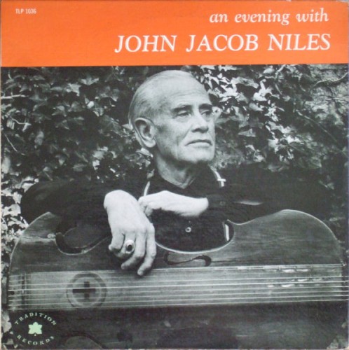 An Evening With John Jacob Niles