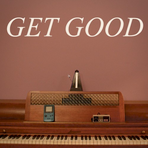 GET GOOD