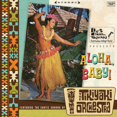 Aloha, Baby!