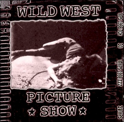 Wild West Picture Show