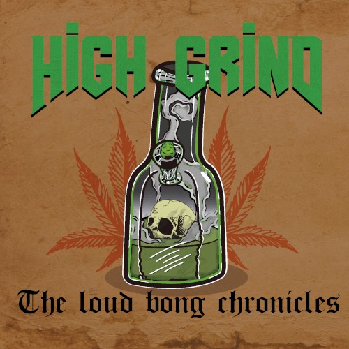 The Loud Bong Chronicles