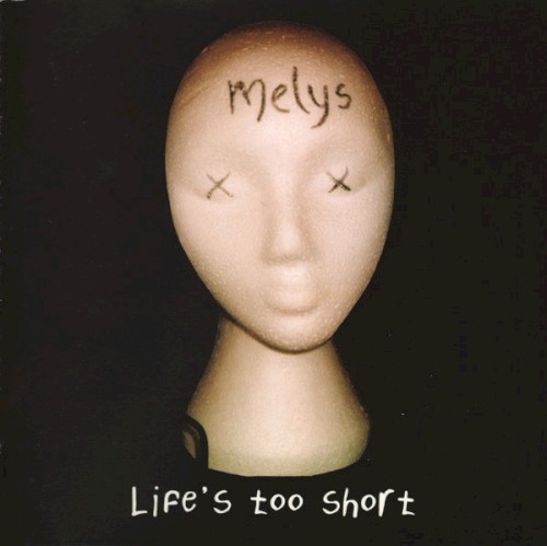 Life’s Too Short