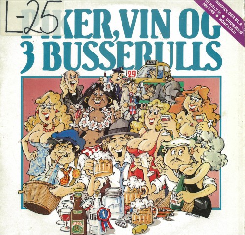 Piker, vin og 3 Busserulls