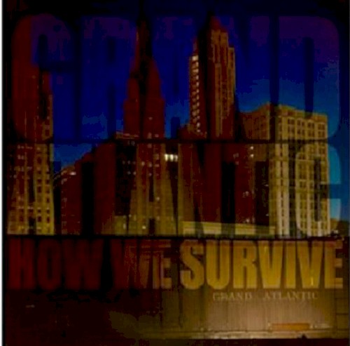 How We Survive
